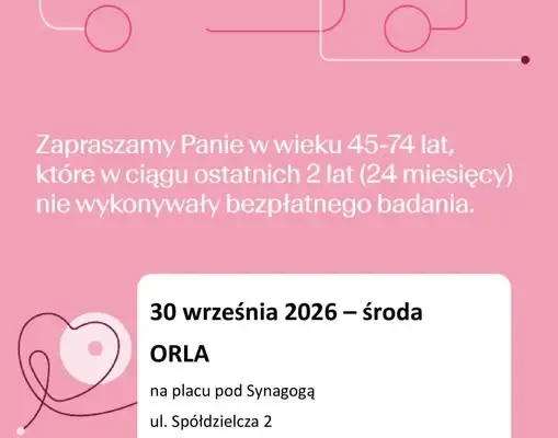 Bezpłatna mammografia w Orli – zapisy na badanie w mammobusie