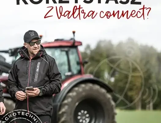 Valtra Connect: zdalne monitorowanie ciągnika zwiększa efektywność i bezpieczeństwo