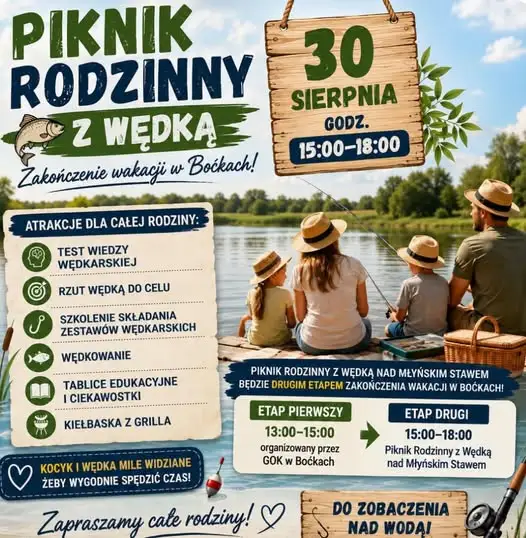 Piknik Rodzinny z Wędką nad Młyńskim Stawem w Boćkach – zakończenie wakacji