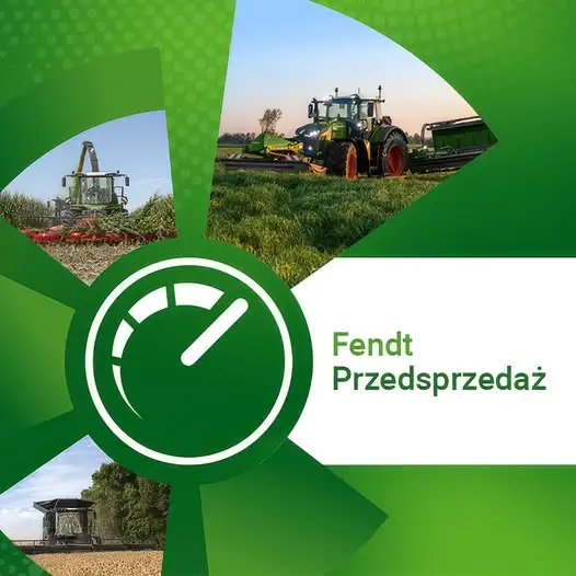 Fendt Przedsprzedaż 2027 – atrakcyjne warunki na maszyny rolnicze