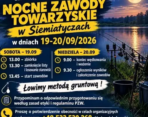 Nocne zawody wędkarskie w Siemiatyczach – Koło PZW Boćki zaprasza