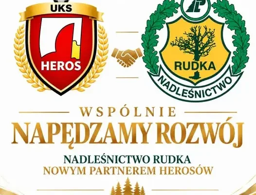 Nadleśnictwo Rudka partnerem UKS HEROS Rudka – sport łączy się z naturą