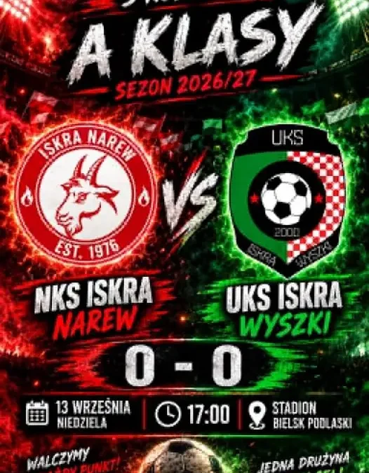Iskra Narew bez goli, ale z historią – derby z Iskrą Wyszki na remis