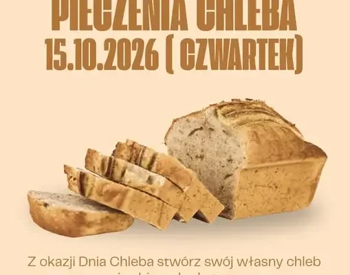 Warsztaty pieczenia chleba w Boćkach – zapisy trwają