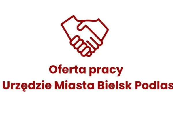 Bielsk Podlaski szuka informatyka do pracy w urzędzie miasta