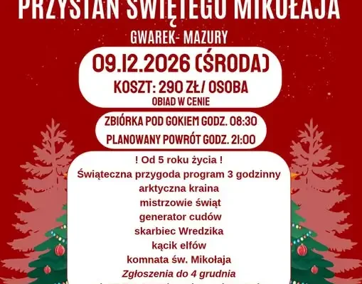 Wycieczka do Przystani Świętego Mikołaja w Gwarku – zapisy do 4 grudnia