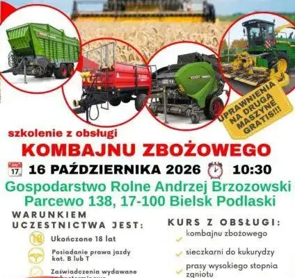 Szkolenie z bezpiecznej obsługi kombajnów w Parcewie – już 16 października