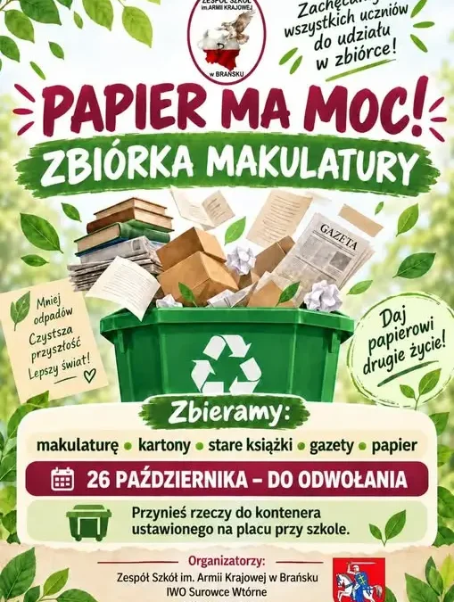 Brańsk: rusza wielka zbiórka makulatury w Zespole Szkół im. Armii Krajowej